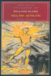 Seçme Şiirler William Blake Seçme Şiirler William Blake