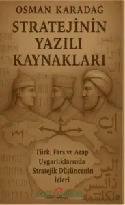 STRATEJİNİN YAZILI KAYNAKLARI
