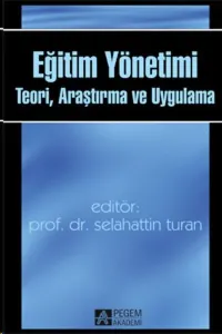 Eğitim Yönetiminde Teori ve Uygulama