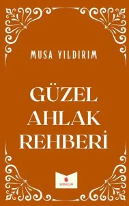 Güzel Ahlak Rehberi