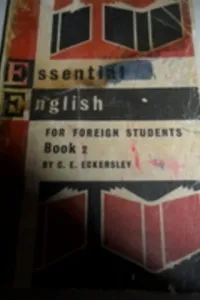 Essential English For Foreign Students Book 2