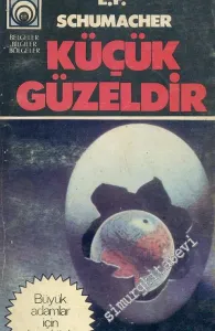 Küçük Güzeldir (Büyük adamlar için ders kitabı) -        1979
