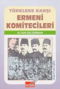 Türklere Karşı Ermeni Komitecileri -