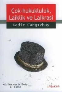 Çok Hukukçuluk, Laiklik ve Laikrasi