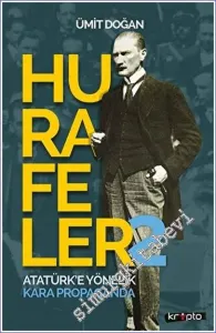 Hurafeler 2: Atatürk'e Yönelik Kara Propaganda -         2022
