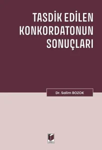 Tasdik Edilen Konkordatonun Sonuçları
