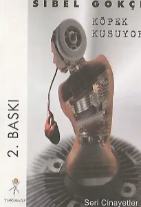 Köpek Kusuyor / Seri Cinayetler 2