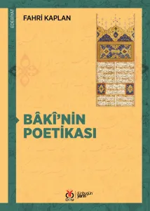 Bâkî’nin Poetikası