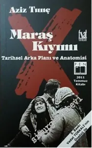 Maraş Kıyımı: Tarihsel Arka Planı ve Anatomisi -