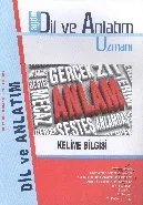 Aydın 9. Sınıf Dil Ve Anlatım Uzmanı-4 Kelime Bilgisi