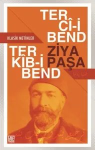 Terci-i Bend - Terkib-i Bend; Klasik Metinler