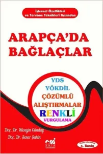 Arapçada Bağlaçlar YDS YÖKDİL Çözümlü Alıştırmalar  Örnek Tercümeli Metinlerle Destekli