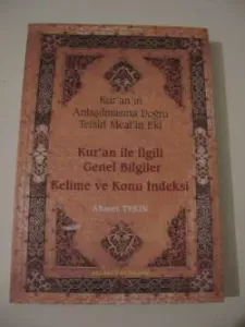 Kur'an ile İlgili Genel Bilgiler Kelime ve Konu İndeksi