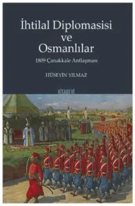 İhtilal Diplomasisi ve Osmanlılar