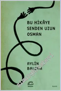 Bu Hikâye Senden Uzun Osman -