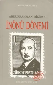 Yakın Tarihimiz 2 İnönü Dönemi