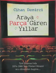 Araya Parça Giren Yıllar
