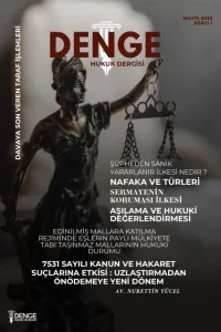 Denge Hukuk Dergisi Mayıs 2025 Sayı 1