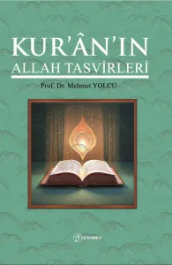 Kur’an’ın Allah Tasvirleri