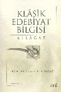 Klasik Edebiyat Bilgisi Belagat (Brd)