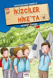 İkizciler Hike'ta; İkizciler Her Yerde - 2
