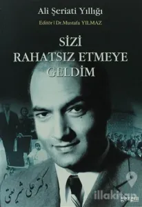 Sizi Rahatsız Etmeye Geldim