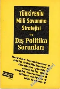 Türkiye'nin Milli Savunma Stratejisi ve Dış Politika Sorunları -        1968