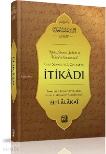Ehl-i Sünnet ve'l-Cemaat'in İtikadı