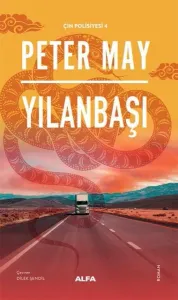 Yılanbaşı ;Çin Polisiyesi - 4