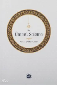Hz. Ümmü Seleme