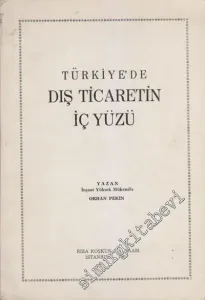 Türkiye'de Dış Ticaretin İç Yüzü -        1966