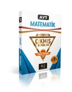IQ YAYINLARI AYT MATEMATİK ÇIKMIŞ SORULAR 2018-24