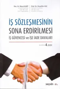 İş Sözleşmesinin Sona Erdirilmesi