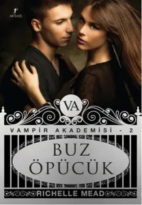Buz Öpücük - Vampir Akademisi 2.Kitap