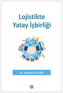 Lojistikte Yatay İşbirliği