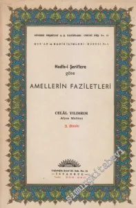 Hadis-i Şeriflere Göre Amellerin Faziletleri -