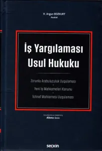 İş Yargılaması Usul Hukuku