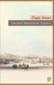 Tanzimat Döneminde Trabzon