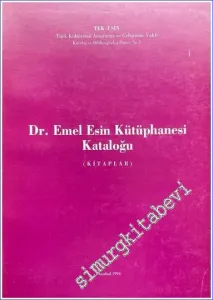 Dr. Emel Esin Kütüphanesi Kataloğu (Kitaplar) -        1994