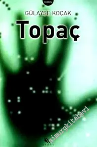 Topaç -        2004