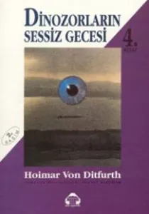 Dinozorların Sessiz Gecesi - 4; Bilinç Gökten Düşmedi