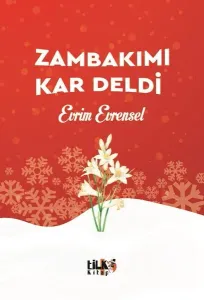 Zambakımı Kar Deldi