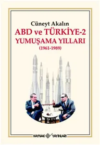 ABD ve Türkiye 2 - Yumuşama Yılları (1961-1989)