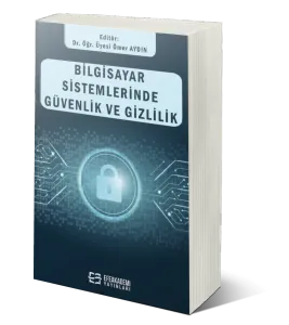 Bilgisayar Sistemlerinde Güvenlik ve Gizlilik