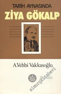 Tarih Aynasında Ziya Gökalp -