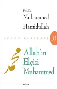 Allahın Elçisi Hz. Muhammed