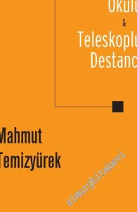 Nazım Okulu - Teleskoplu Destancı -        2018