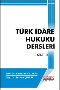 Türk İdare Hukuku Dersleri