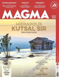 Magma Yeryüzü Dergisi , Dosya: Hierapolis: Kutsal Sır, Hades ve Kybele Arasında - Sayı: 33      Şubat