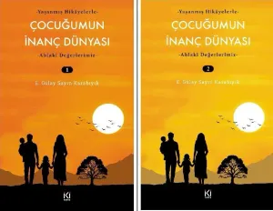 ÇOCUĞUMUN İNANÇ DÜNYASI - 1-2